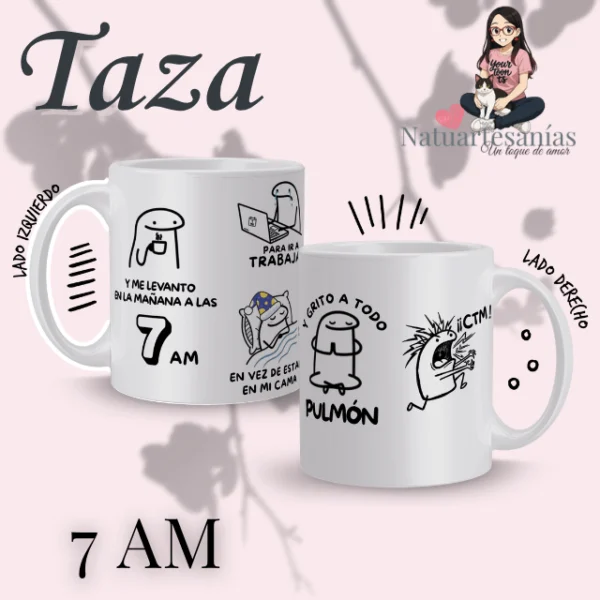 Taza personalizada “Me levanto a las 7 AM” estilo Flork Taza personalizada 11oz con diseño Flork "Me levanto a las 7AM para trabajar" e impresión de nombre por sublimación, sobre fondo negro — Natuartesanías Chile