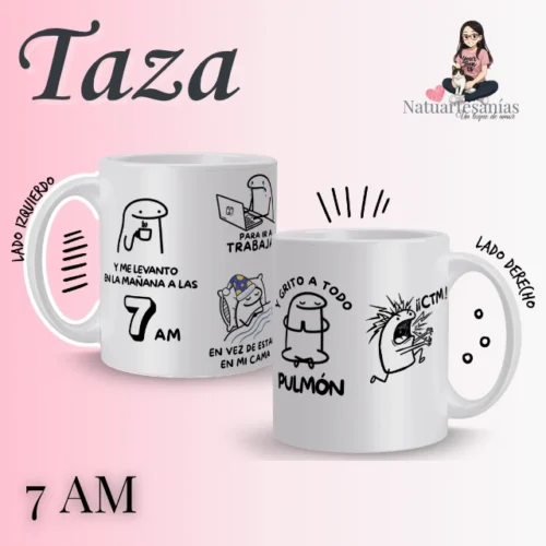 Me levanto a las 7am (1) Taza personalizada Flork 7AM meme levantarse a trabajar regalo personalizado Chile Natuartesanías