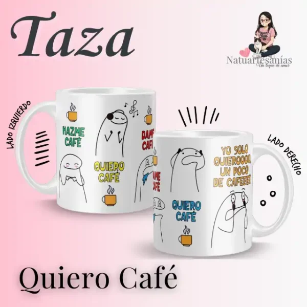 Taza personalizada Quiero Café con personajes estilo Flork y frases divertidas para amantes del café.