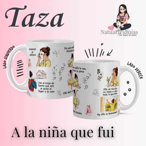 Taza a la niña que fui (0) Taza personalizada inspirada en la canción A La Niña Que Fui de Kany García con ilustraciones emocionales y diseño exclusivo.