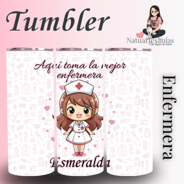 Tumbler aqui toma la mejor enfermera (1) Tumbler personalizado para enfermera con ilustración kawaii y frase Aquí toma la mejor enfermera personalizado con nombre.